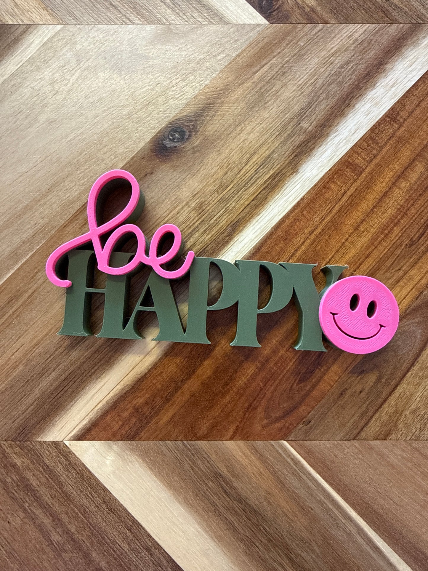 3D-Aufsteller be Happy