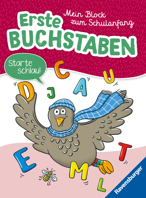 Mein Block zum Schulanfang: Erste Buchstaben - Lernbuch