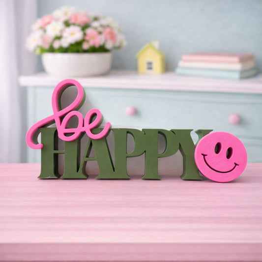 3D-Aufsteller be Happy